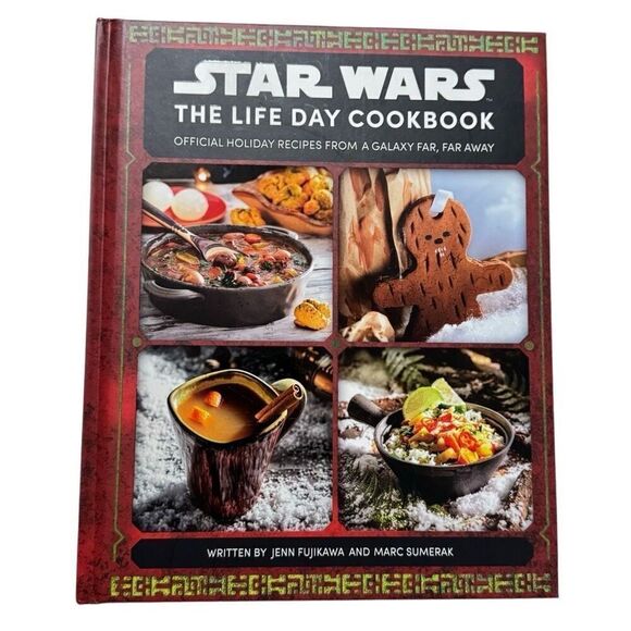 Star Wars The Life Day Cookbook Official Holiday Recipes From a Galaxy Far Away - Picture 1 of 8